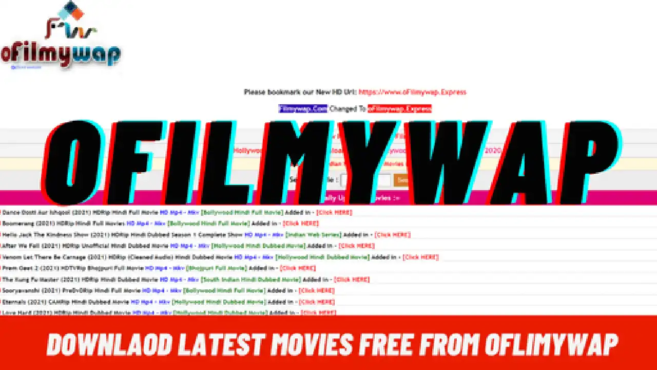 OFilmywap 2022 - Bollywood, Hollywood Movies Download Hindi HD 720p